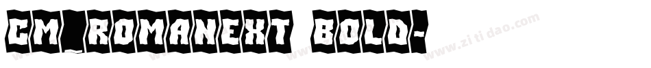 CM_RomanExt Bold字体转换